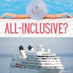 Which Cruise Lines Offer All-Inclusive Cruises?