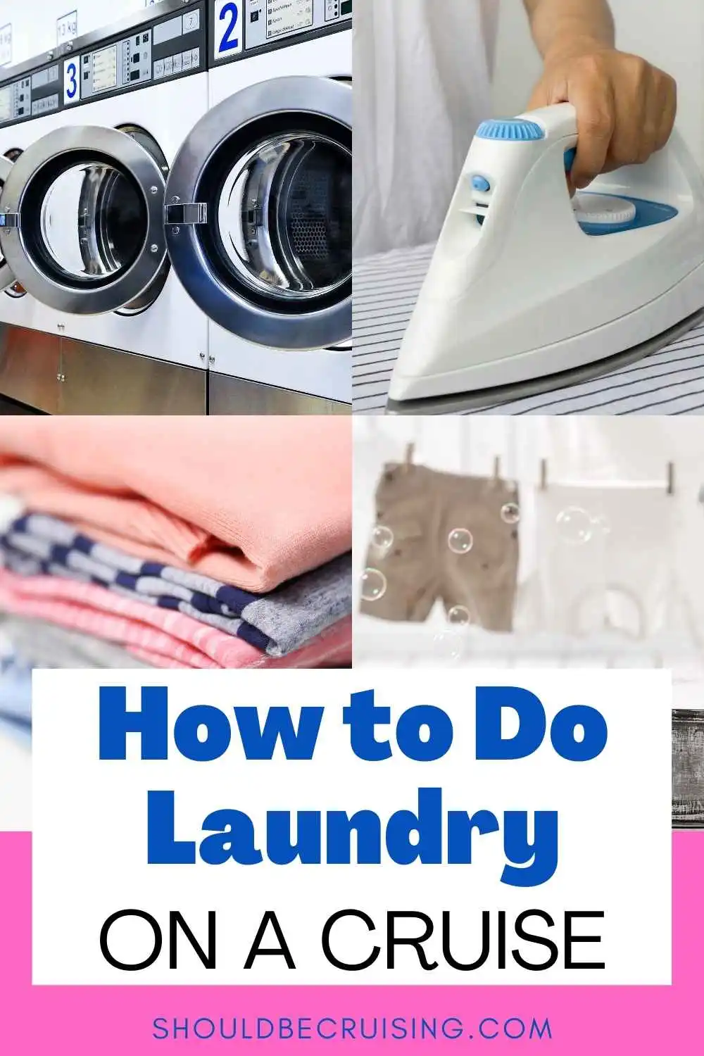 Laundry On A Cruise: Everything You Need To Know | Should Be Cruising